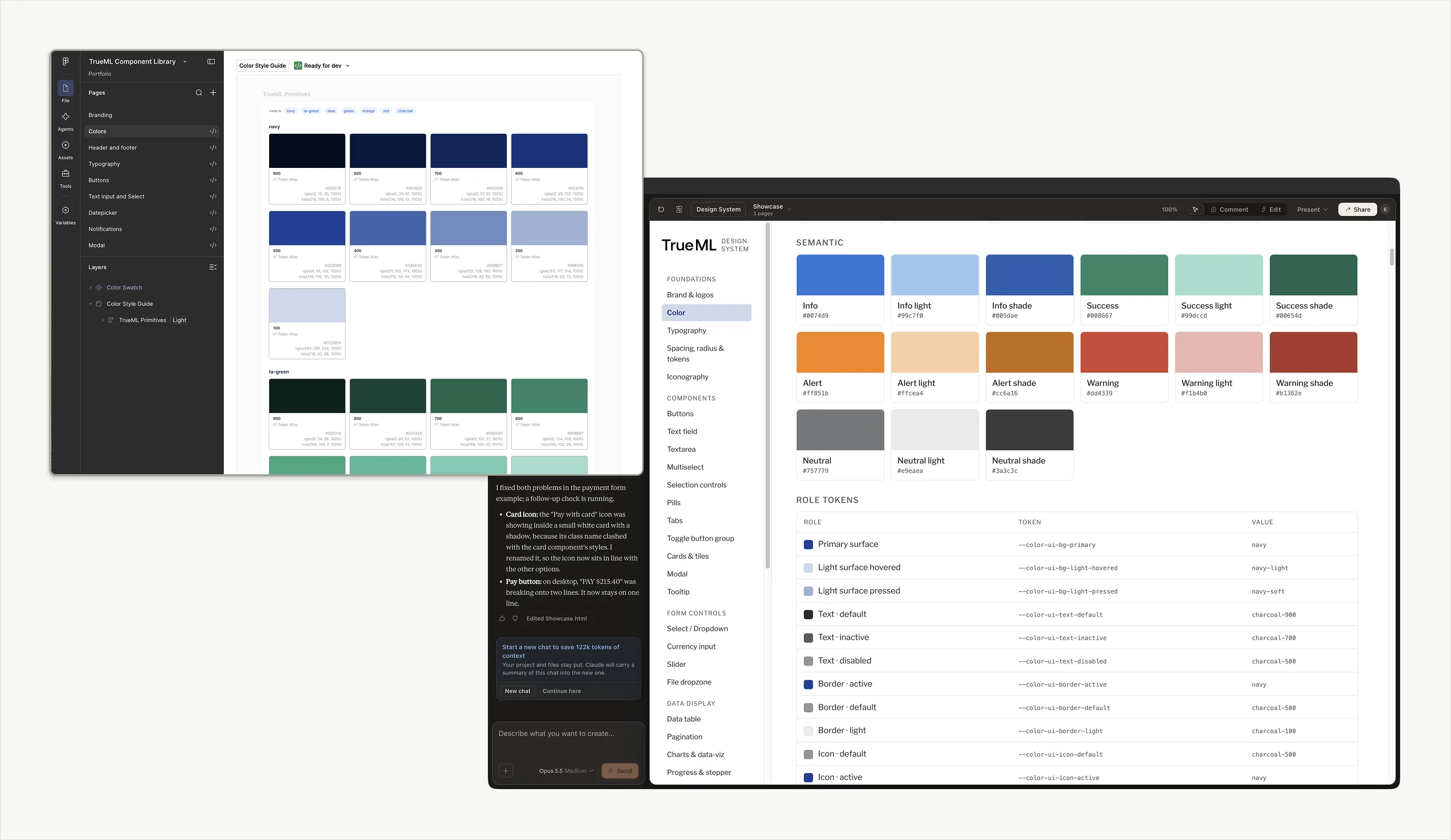 Color, spacing, and type tokens as Figma variables, mirrored in code.